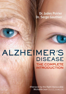 Alzheimer's Disease: The Complete Introduction by Poirier, Judes