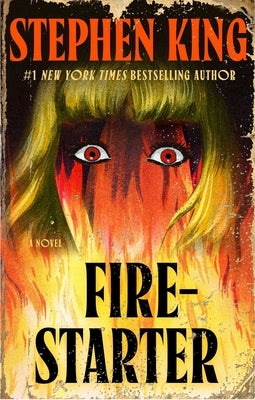 Firestarter by King, Stephen