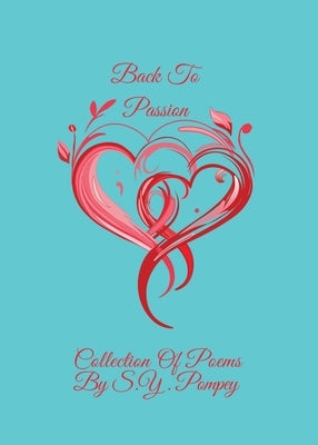 Back To Passion by Pompey, S. Y.