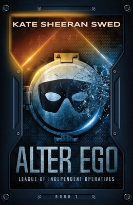 Alter Ego by Swed, Kate Sheeran