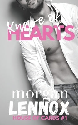 Knave of Hearts: A Billionaire Romance by Lennox, Morgan