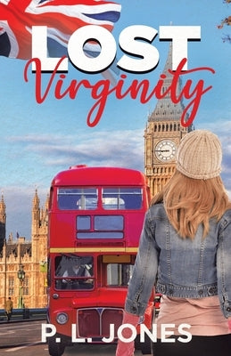 Lost Virginity by Jones, P. L.