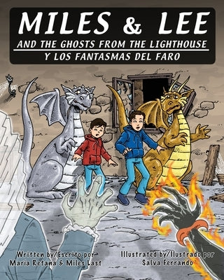 Miles & Lee and the Ghosts from the Lighthouse by Last, Miles