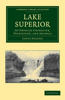 Lake Superior by Agassiz, Louis