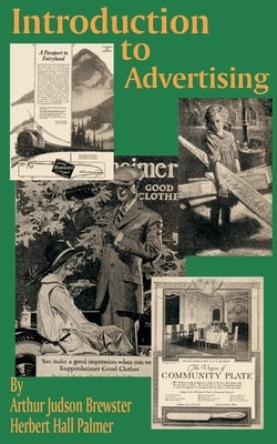 Introduction to Advertising by Brewster, Arthur Judson