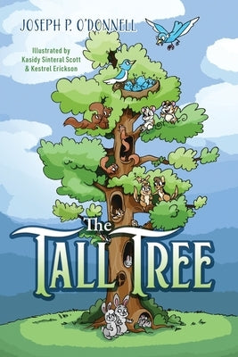 The Tall Tree by O'Donnell, Joseph P.