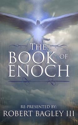 The Book of Enoch by Bagley, Robert, III