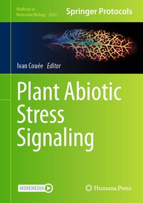Plant Abiotic Stress Signaling by Couée, Ivan