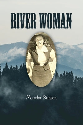 River Woman by Stinson, Martha