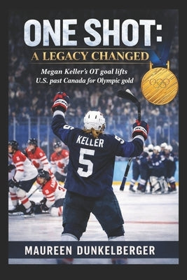 Top moment: Megan Keller's OT goal lifts U.S. past Canada for Olympic gold by Dunkelberger, Maureen