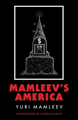 Mamleev's America by Mamleev, Yuri