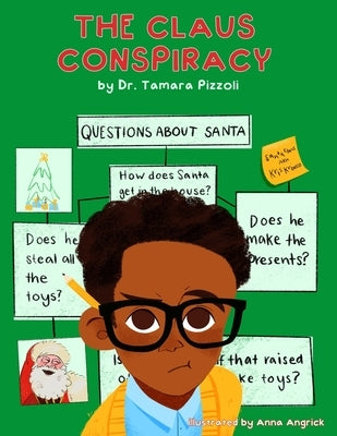 The Claus Conspiracy by Angrick, Anna