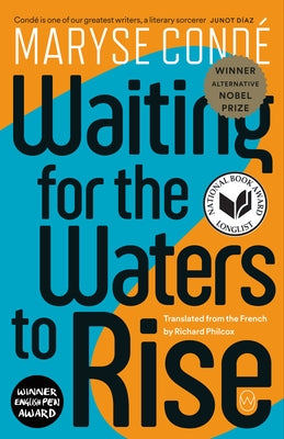 Waiting for the Waters to Rise by Condé, Maryse