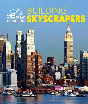 Building Skyscrapers by Stefoff, Rebecca