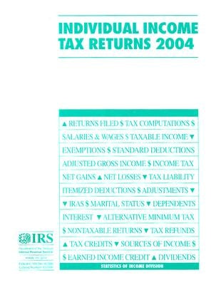 Individual Income Tax Returns: Statistics of Income Publication 1304 by Internal Revenue Service