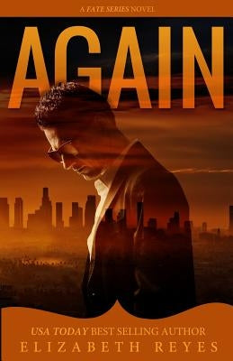 Again by Reyes, Elizabeth