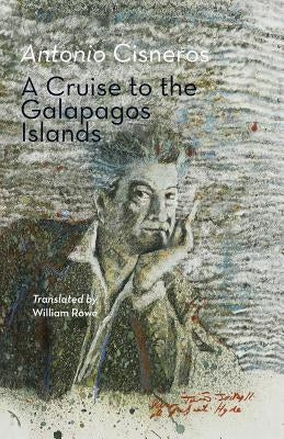 A Cruise to the Galapagos Islands by Cisneros, Antonio