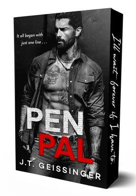 Pen Pal: Special Edition by Geissinger, J. T.