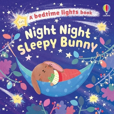 Night Night Sleepy Bunny by Milbourne, Anna