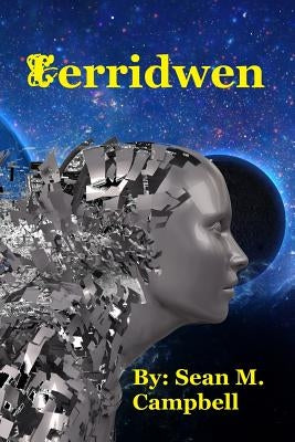 Cerridwen by Campbell, Sean M.
