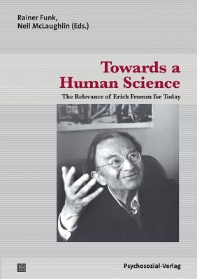 Towards a Human Science by Anderson, Kevin