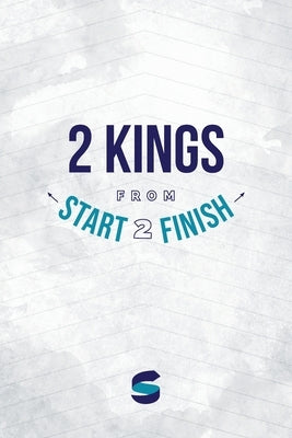 2 Kings from Start2Finish by Whitworth, Michael
