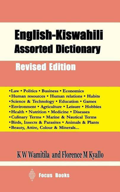 English-Kiswahili Assorted Dictionary by Omiti, John M.