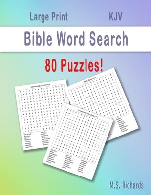 Bible Word Search: 80 Word Search Puzzles! by Richards, M. S.