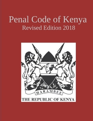 Penal Code of Kenya by Rebentrost, Dennis Gert