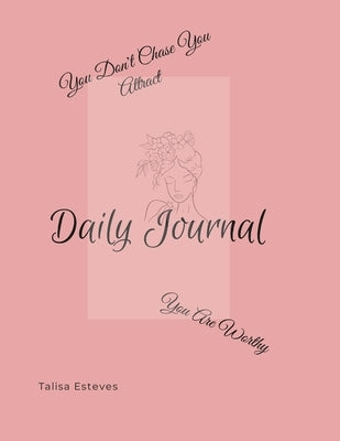 Daily Journal by Esteves, Talisa