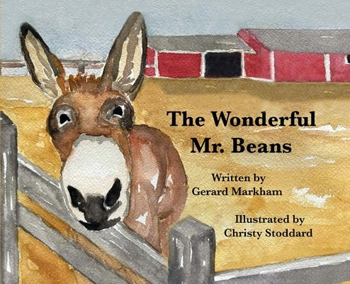 The Wonderful Mr. Beans by Markham, Gerard