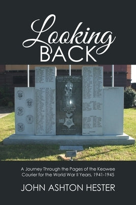 Looking Back by Hester, John Ashton