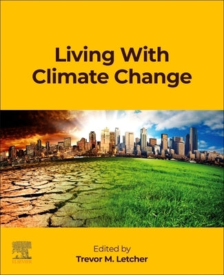 Living with Climate Change by Letcher, Trevor