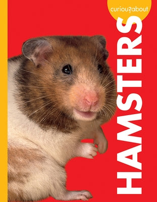 Curious about Hamsters by Osborne, M. K.