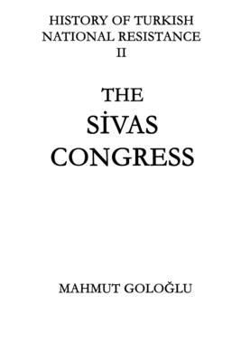 The Sivas Congress by Süer, Yalçın