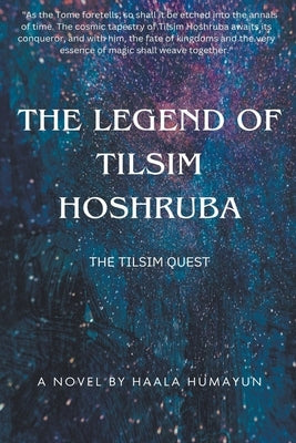 The Legend of Tilsim Hoshruba by Humayun, Haala
