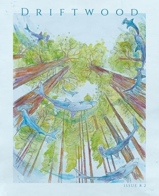 Driftwood Press 8.2 by McNulty, James