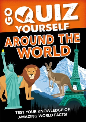 Go Quiz Yourself Around the World by Howell, Izzi