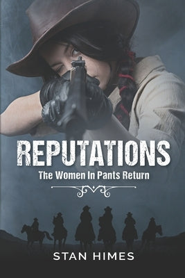 Reputations: The Women In Pants Return by Himes, Stan