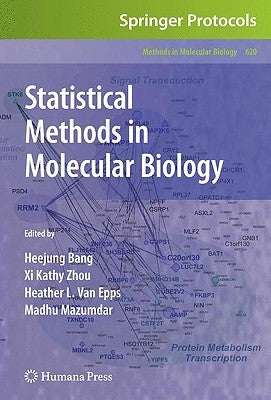 Statistical Methods in Molecular Biology by Bang, Heejung