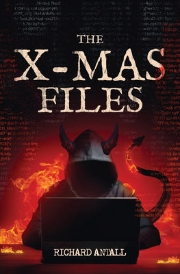 The X-mas Files by Antall, Richard