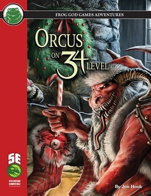 Orcus on 34th Level 5E by Hook, Jon