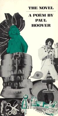 The Novel: Poem by Hoover, Paul