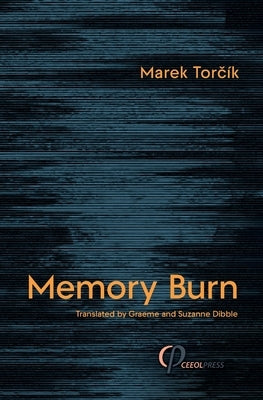 Memory Burn by Torčík, Marek