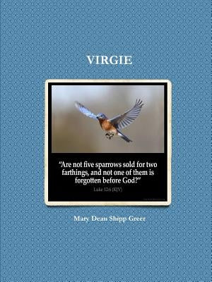 Virgie by Greer, Mary Dean Shipp