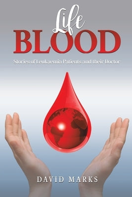 Life Blood by Marks, David