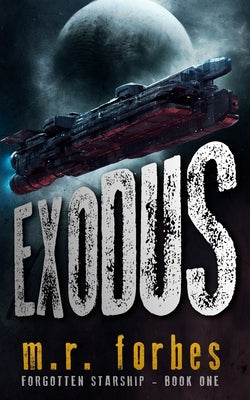 Exodus by Forbes, M. R.