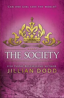 The Society by Dodd, Jillian