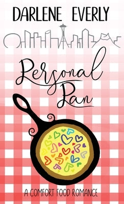 Personal Pan by Everly, Darlene