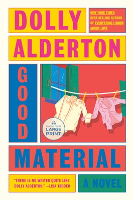 Good Material by Alderton, Dolly